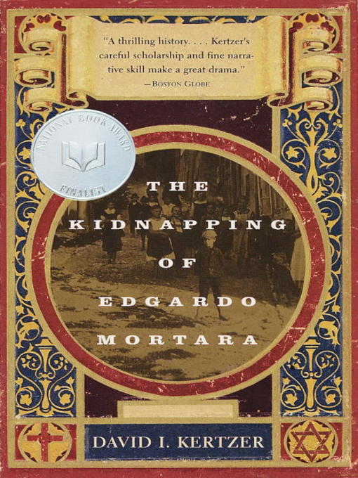 Title details for The Kidnapping of Edgardo Mortara by David I. Kertzer - Wait list